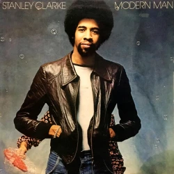 Stanley Clarke - Modern Man, LP