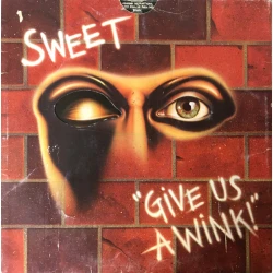Sweet - Give Us A Wink, LP