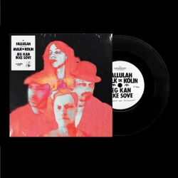 Malk de Koijn / Fallulah - Jeg Kan Ikke Sove, 7” (Preorder, ude 6. nov)