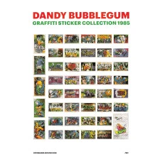 DANDY BUBBLEGUM GRAFFITI STICKER COLLECTION 1985, Poster