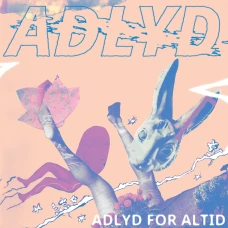 Adlyd – Adlyd For Altid, LP